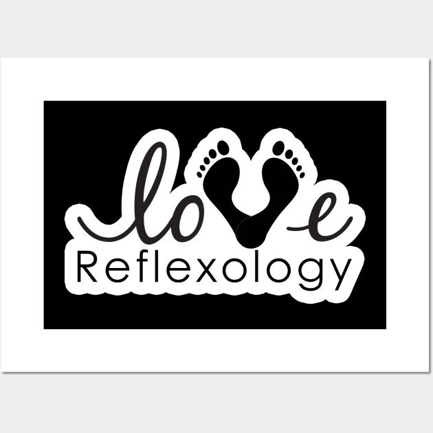 Love Reflexology - (white outline) black font Wall Art by Balanceandharmonyforreflexologists